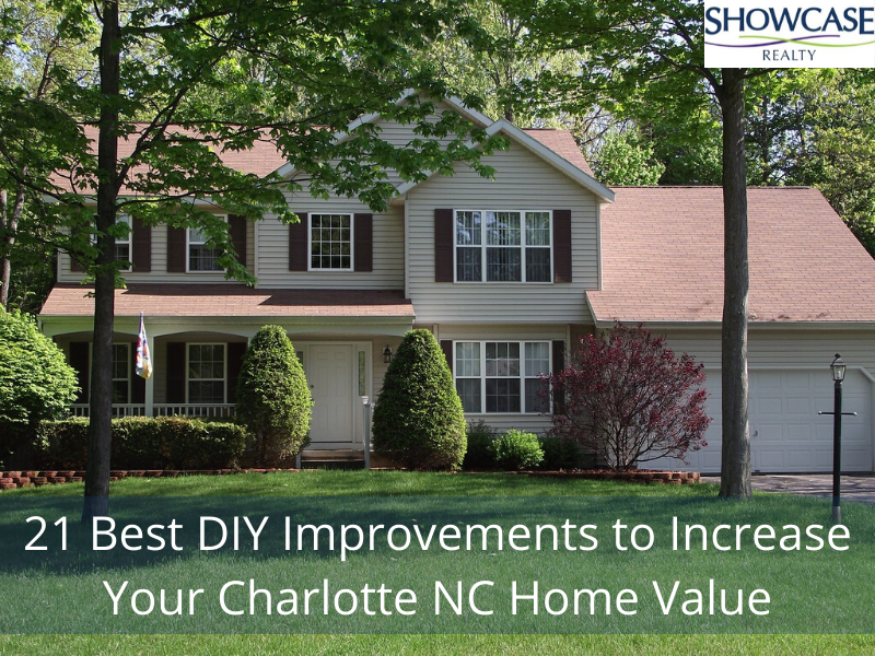 21 Best DIY Improvements to Increase Your Charlotte NC Home Value ...