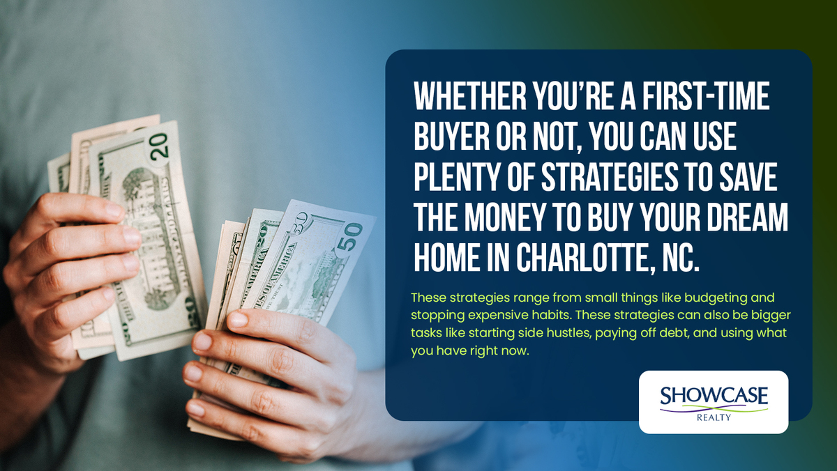 Buying a House in Charlotte, NC - 15 Ways to Save Money to Buy Your Dream Charlotte, NC Home Buying a House in Charlotte, NC