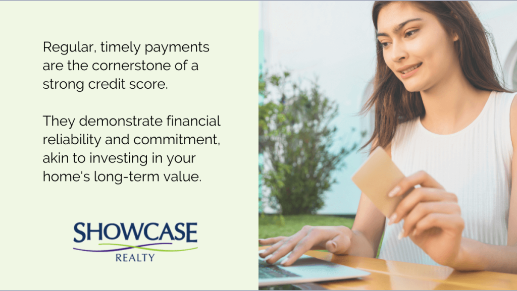 Quote illustration highlighting the significance of regular payments for a strong credit score, symbolizing financial reliability and commitment, akin to investing in Charlotte NC homes for sale guided by Nancy Braun's expertise at Showcase Realty.
