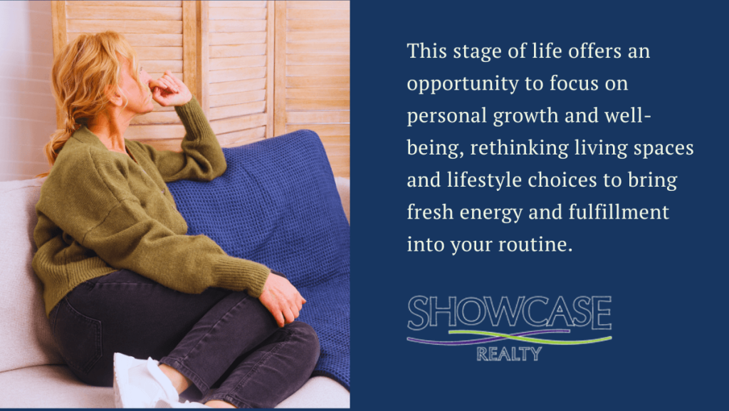 A thoughtful woman sitting on a sofa in a cozy living room, reflecting on her new life stage as an empty nester, accompanied by text emphasizing personal growth and well-being. The Showcase Realty logo highlights Charlotte NC home buying and selling opportunities.
